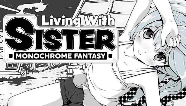 Living with sister monochrome fantasy прохождение