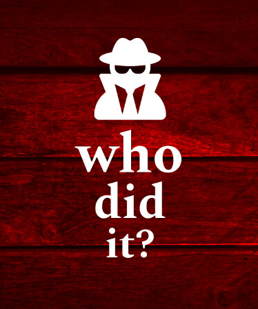 Who Did It?