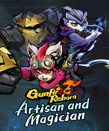 Gunfire Reborn - Artisan and Magician