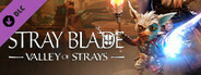 Stray Blade – Valley of Strays