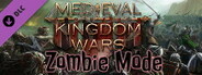 Medieval Kingdom Wars - Zombie Mode