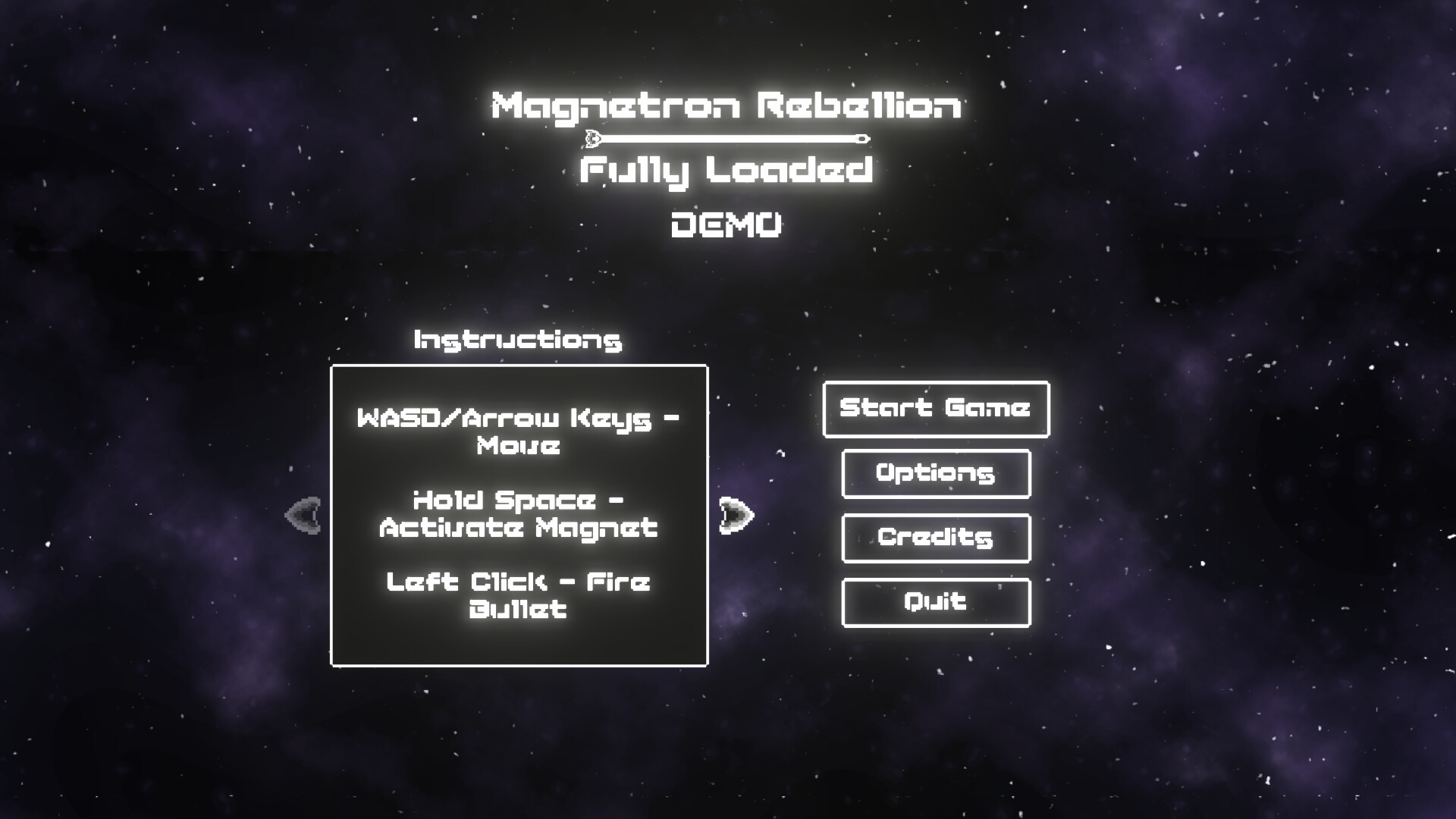 Magnetron Rebellion: Fully Loaded Demo #0