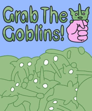 Grab The Goblins!