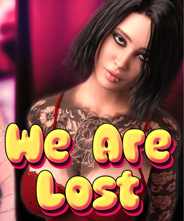 We Are Lost