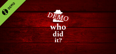 Who Did It? Demo