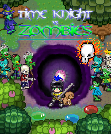 Time Knight VS. Zombies