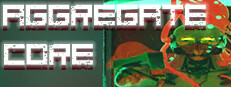 Aggregate Core