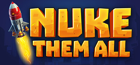 Nuke Them All Cover Image