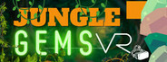 Jungle Gems VR