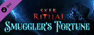 Sker Ritual - Smuggler's Fortune