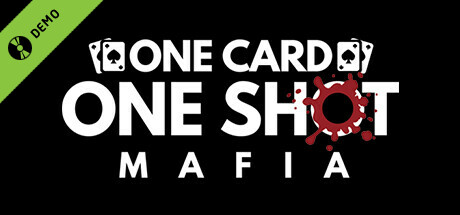 One Card One Shot - Mafia Demo