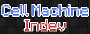 Cell Machine Indev