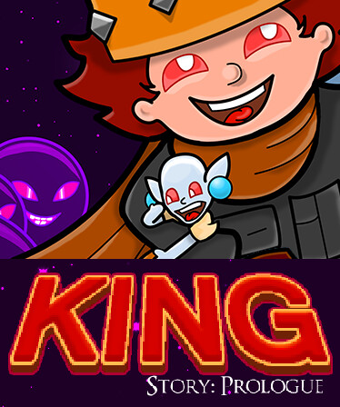 King Story: Prologue