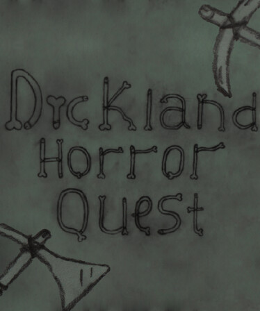 Dickland: Horror Quest