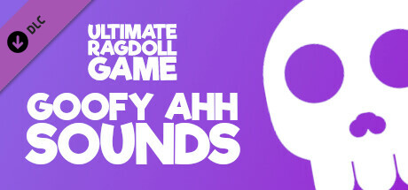 Ultimate Ragdoll Game - Goofy Ahh Sounds on Steam