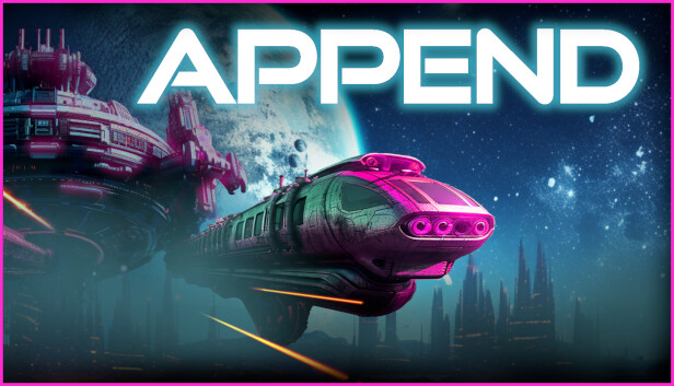 Capsule image of "Append" which used RoboStreamer for Steam Broadcasting