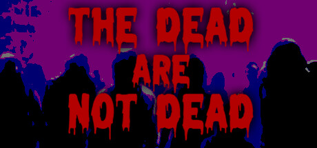 The Dead are Not Dead steam charts