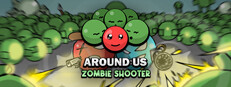Around Us : Zombie Shooter