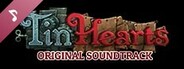 Tin Hearts Soundtrack