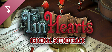 Tin Hearts Soundtrack