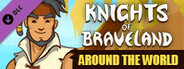 Knights of Braveland - Around the World Pack