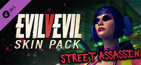 Evil V Evil - Street Assassin Victoria DLC banner image