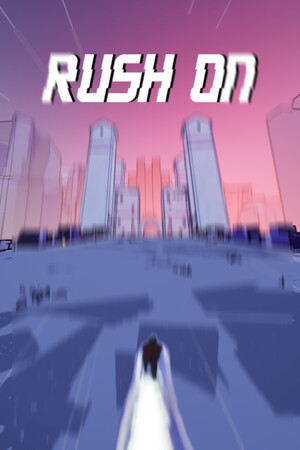 Rush On
