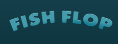 Fish Flop