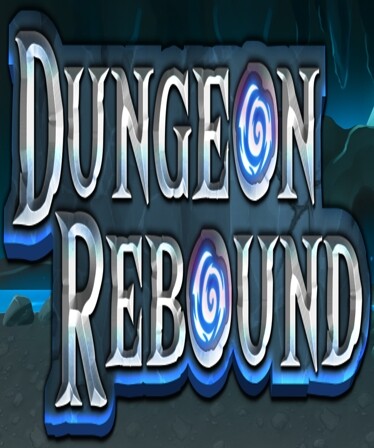 Dungeon Rebound