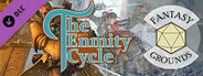Fantasy Grounds - Pathfinder 2 RPG - Pathfinder Adventure: The Enmity Cycle