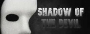 Shadow Of The Devil