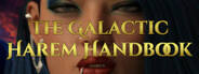 The Galactic Harem Handbook: Chapter 1 - NSFW Sci-Fi Porn