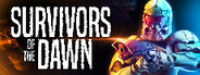 Survivors Of The Dawn Playtest