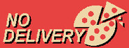 No Delivery