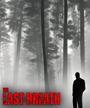 THE LAST BREATH