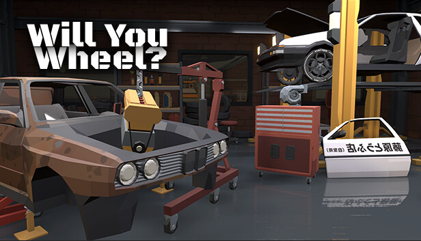 Will You Wheel? On Steam