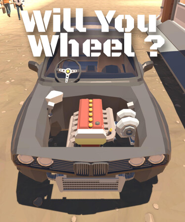 Will You Wheel?