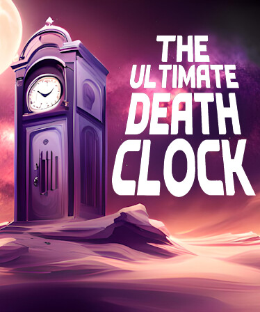 The Ultimate Death Clock