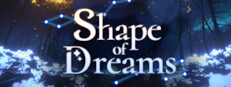 Shape of Dreams