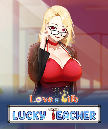 Love n Life: Lucky Teacher