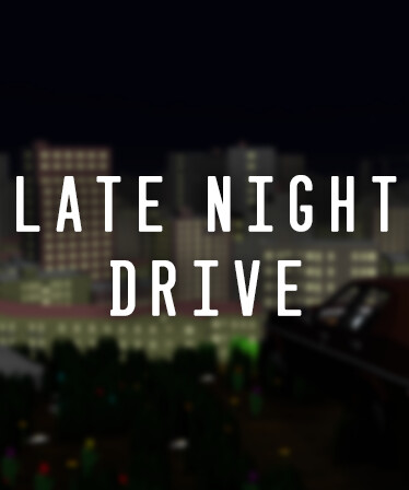 Late Night Drive