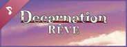 Decarnation Soundtrack - Rêve
