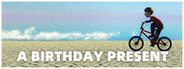 A Birthday Present