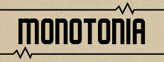MONOTONIA