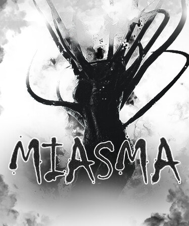 Miasma