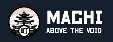 Machi: Above the Void