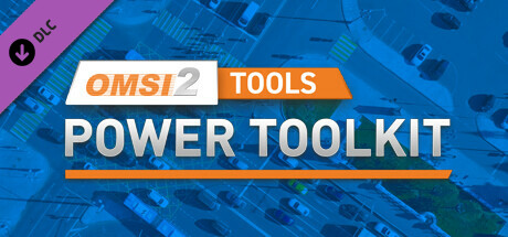 OMSI 2 Tools - Power Toolkit