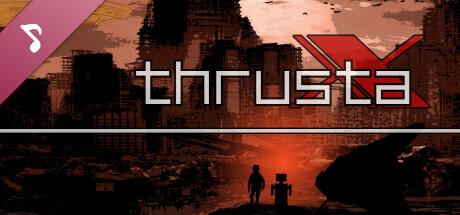 Thrusta X Soundtrack banner image