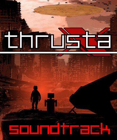 Thrusta X Soundtrack