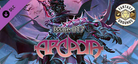 Fantasy Grounds - Arcadia Issue 017